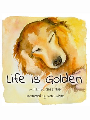 cover image of Life is Golden